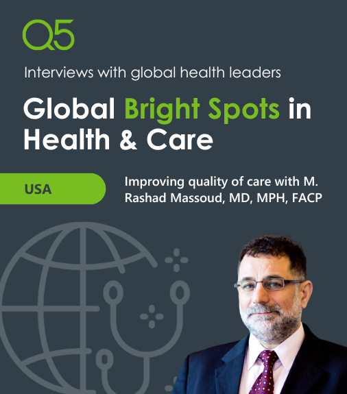 Global bright spots in health & care – Interview with Rashad Massoud