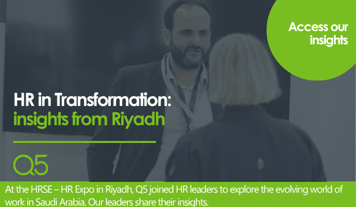 HR in Transformation: insights from Riyadh