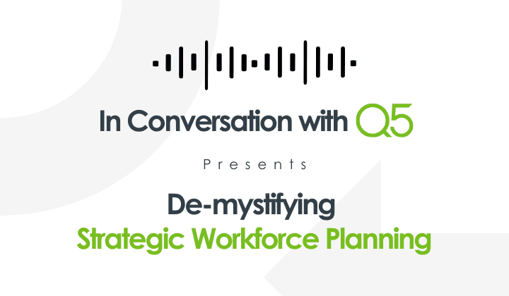 De-mystifying Strategic Workforce Planning